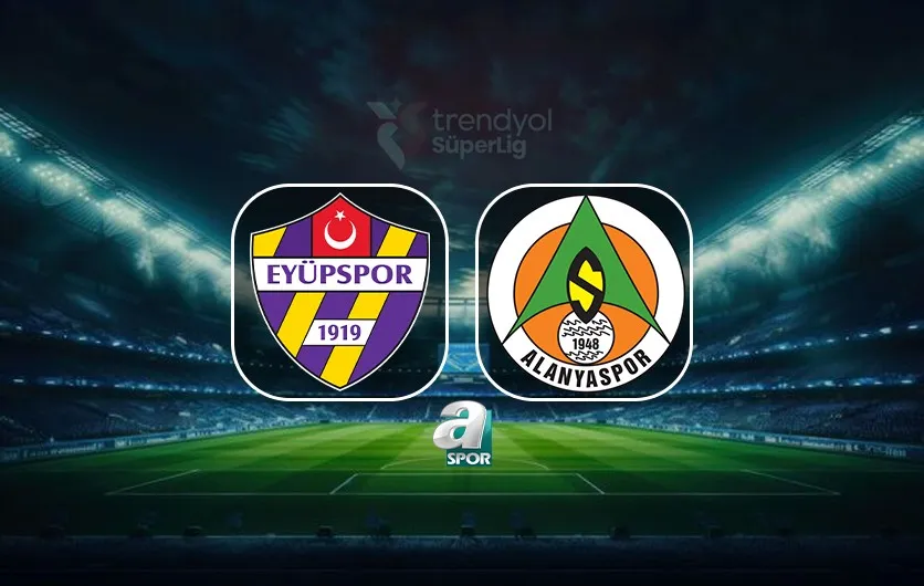 1788102609360.jpeg Eyüpspor-Corendon Alanyaspor CANLI MAÇ | Trendyol Süper Lig 3. hafta