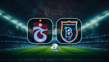 Horaire et diffusion du match Trabzonspor-RAMS Başakşehir