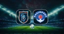 Horaire et diffusion du match entre Başakşehir et Kasımpaşa