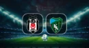 Beşiktaş et Kocaelispor : horaires et diffusion du match