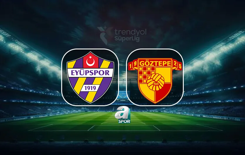 canli-eyupspor-goztepe-maci-saat-kacta-hangi-kanalda-1791784197943.jpg CANLI | Eyüpspor-Göztepe maçı saat kaçta, hangi kanalda?