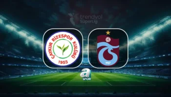 Suivez en direct le match Çaykur Rizespor – Trabzonspor