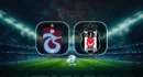 Match en direct : Trabzonspor affronte Beşiktaş, horaires et chaînes de diffusion